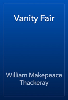 Capa do livro Vanity Fair de William Makepeace Thackeray