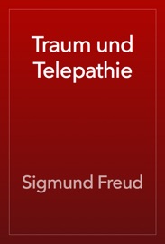 Traum und Telepathie - Sigmund Freud