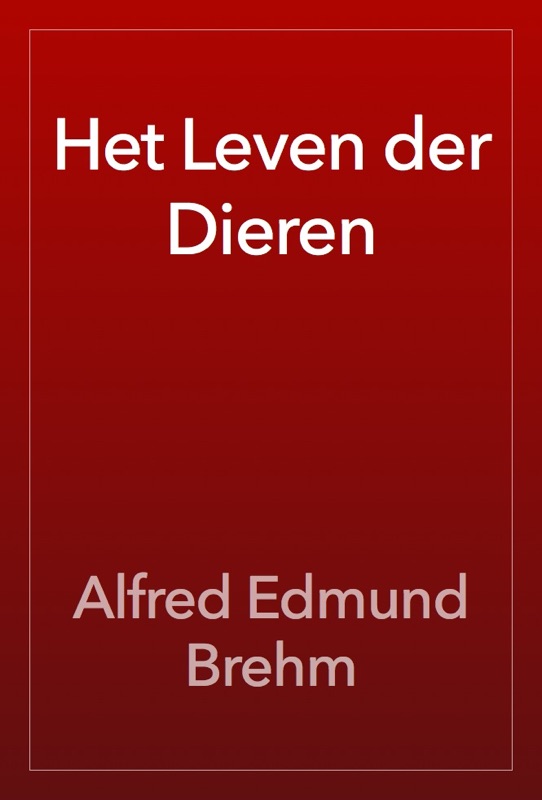 Het Leven der Dieren