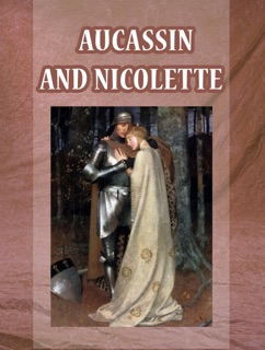 Aucassin and Nicolette by Traditional