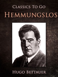 Hemmungslos - Hugo Bettauer