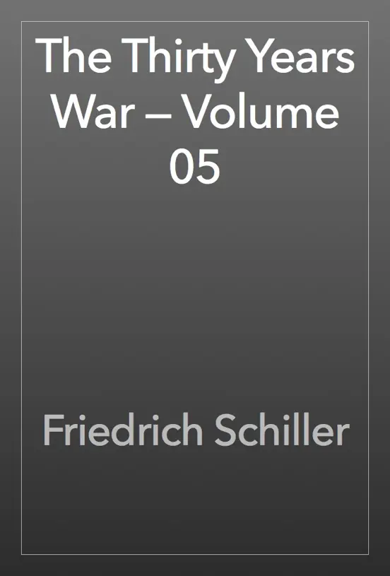 The Thirty Years War — Volume 05