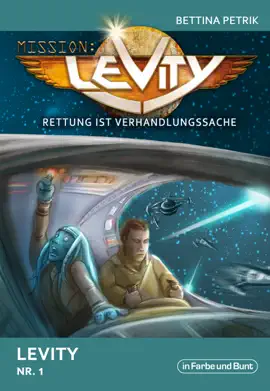 Read: Mission: Book Levity - Rettung ist Verhandlungssache - Levity (Nr. 1)
