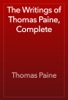 Book The Writings of Thomas Paine, Complete