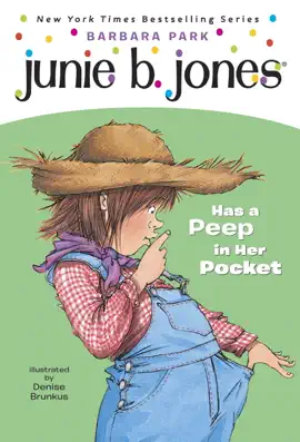 Read: Junie B. Jones #15: Book Junie B. Jones Has a Peep in Her Pocket