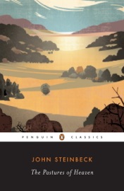 The Pastures of Heaven - John Steinbeck & James Nagel