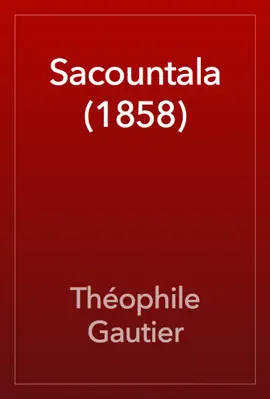 Read: Sacountala Book (1858)