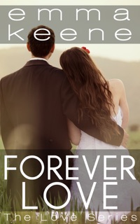 Forever Love by Emma Keene