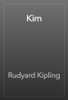 Kim - Rudyard Kipling