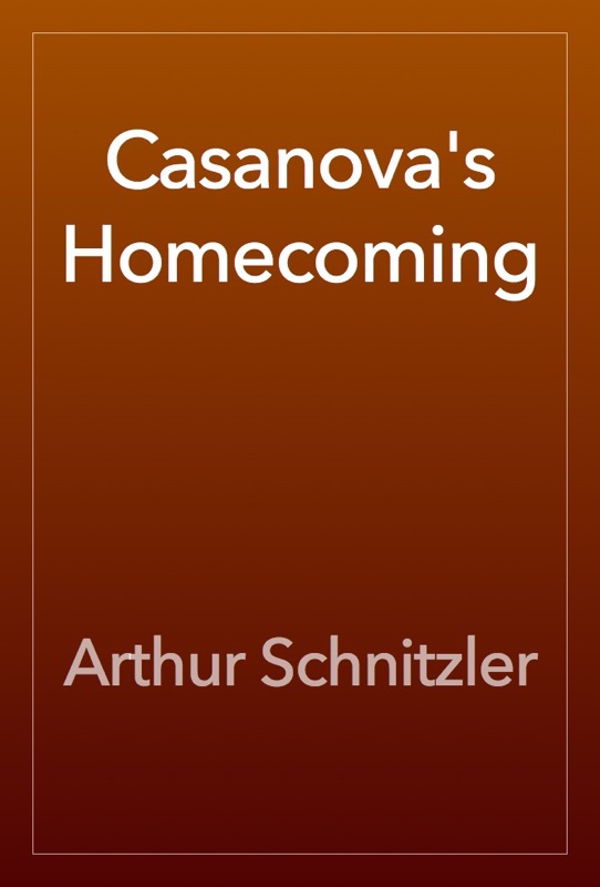 Casanova's Homecoming
