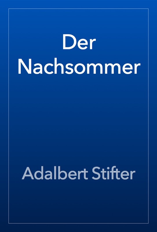Der Nachsommer