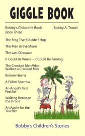 Book Giggle Book Three - Bobby A. Troutt