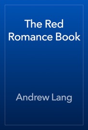 The Red Romance Book - Andrew Lang