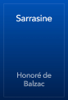 Sarrasine - Honoré de Balzac