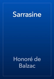 Sarrasine - Honoré de Balzac