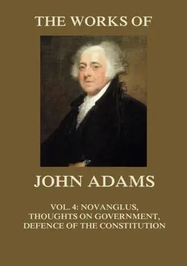 Read: The Works Book of John Adams Vol. 4
