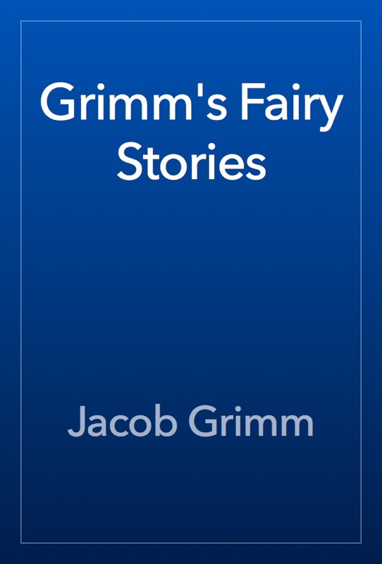 Grimm's Fairy Stories