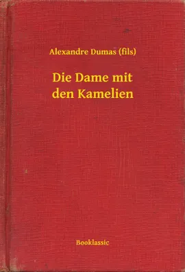 Read: Die Dame Book mit den Kamelien