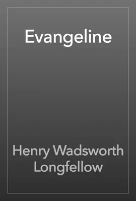 Read: Evangeline
