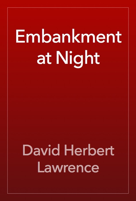 Embankment at Night