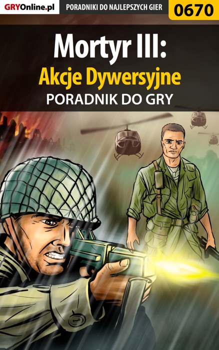 Mortyr III: Akcje Dywersyjne (Poradnik do gry)