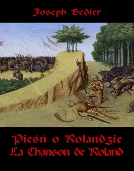 Read: Pieśń o Book Rolandzie. La Chanson de Roland