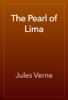 The Pearl of Lima - Julio Verne