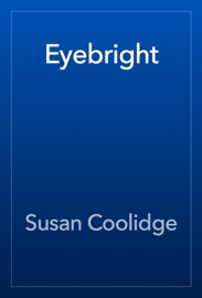 Eyebright - Susan Coolidge
