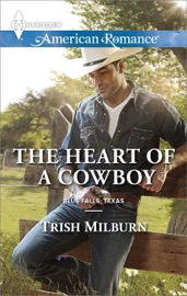 The Heart of a Cowboy - Trish Milburn