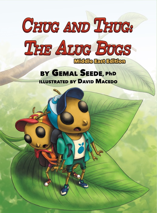 Chug and Thug: The Alug Bugs