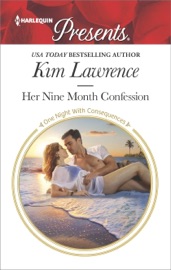 Her Nine Month Confession - Kim Lawrence