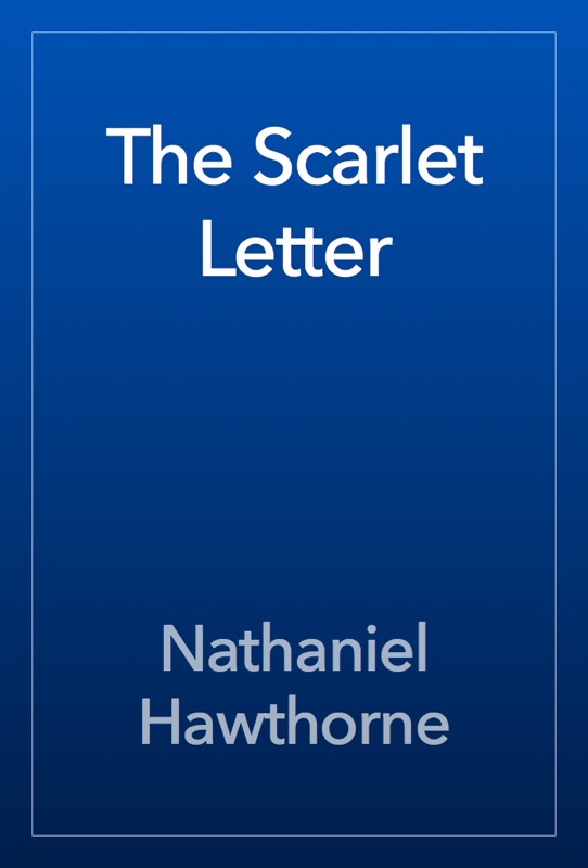 The Scarlet Letter