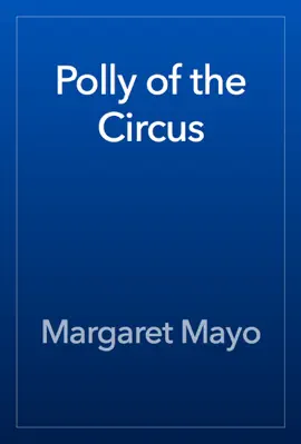 Read: Polly of the Book Circus