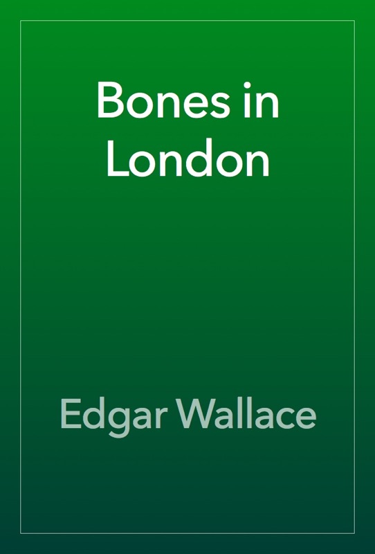 Bones in London