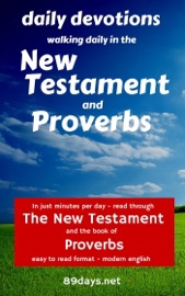 Daily Devotions: Walking Daily in the New Testament and Proverbs - Brad Haven