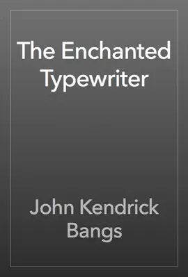 Read: The Book Enchanted Typewriter