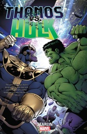 Thanos Vs. Hulk - Jim Starlin