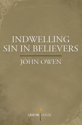 Read: Indwelling Sin in Believers Book