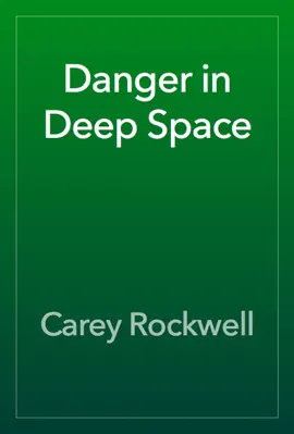 Read: Danger in Deep Space Book