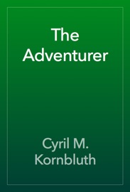 The Adventurer - Cyril M. Kornbluth