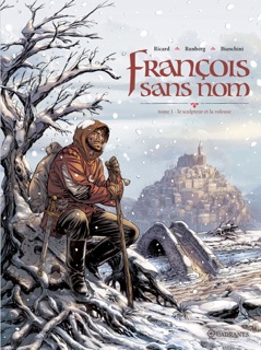 François sans nom T01 by Sylvain Ricard, Sylvain Runberg & Bianchini