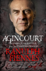Agincourt - Ranulph Fiennes