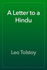 A Letter to a Hindu - Leo Tolstoy