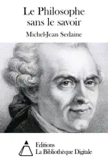 Le Philosophe sans le savoir