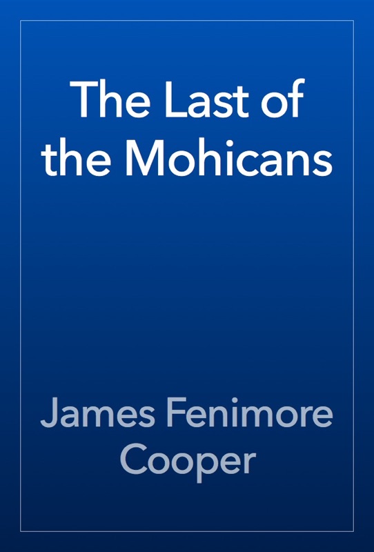 The Last of the Mohicans