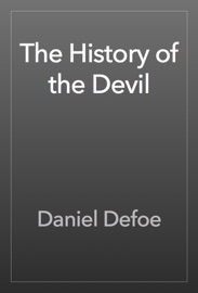 The History of the Devil - Daniel Defoe