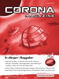Corona Magazine 08/2015: August 2015 - Verena Neubauer, Thorsten Walch, Hestia van Roest, Pia Fauerbach, Bettina Petrik, Oliver Koch, Hermann Ritter, Frank Stein, Dirk van den Boom, Stefanie Zurek, Uwe Anton, Reiner Krauss, Andreas Dannhauer, Armin Rößler, iFuB-Verlag, Jennifer Christina Michels & Mike Hillenbrand