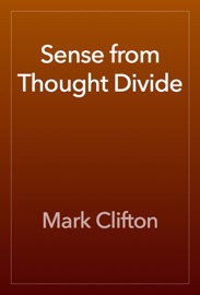 Sense from Thought Divide - Mark Clifton