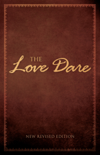 The Love Dare - Alex Kendrick &amp; Stephen Kendrick Cover Art