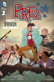 Prez (2015-2015) #1 - Mark Russell & Ben Caldwell